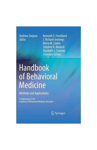 New - Handbook of Behavioral Medicine - by  Andrew Steptoe (Hardcover)