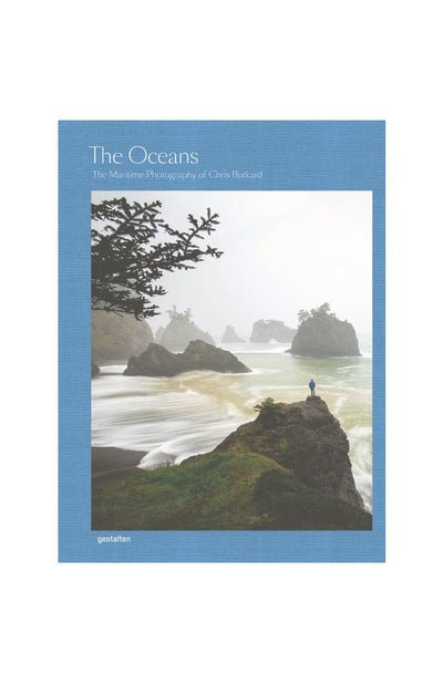New - The Oceans - by  Gestalten & Chris Burkard (Hardcover)