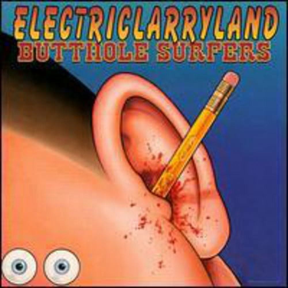 Butthole Surfers Electriclarryland Physical Cd No 1996 CapitolaBullseye Deals